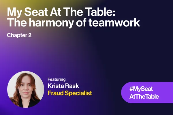 Image for The harmony of teamwork – Insights from Krista Rask, Fraud Specialist