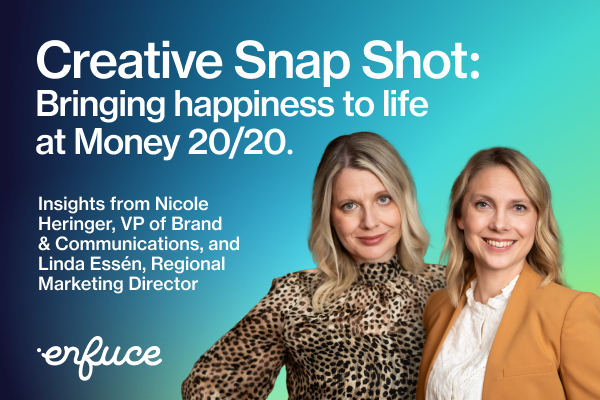 Creative Snap Shot: Bringing happiness to life at Money20/20