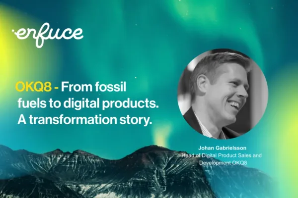 From Fossil Fuels to Digital Products – A Transformation Story