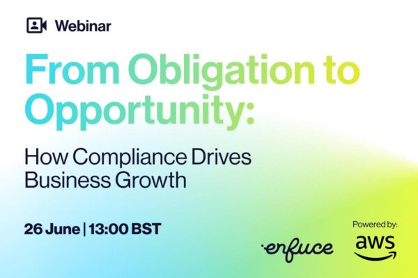From Obligation to Opportunity: How Compliance Drives Business Growth