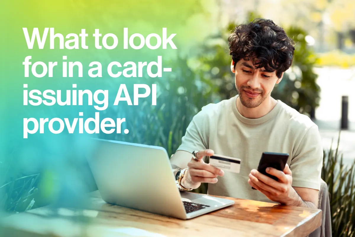 Image for Card issuing API: How to scale your programmes compliantly