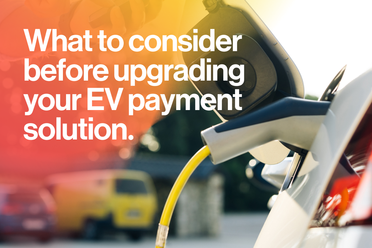 Expanding to a card-based EV payment solution: What you need to know