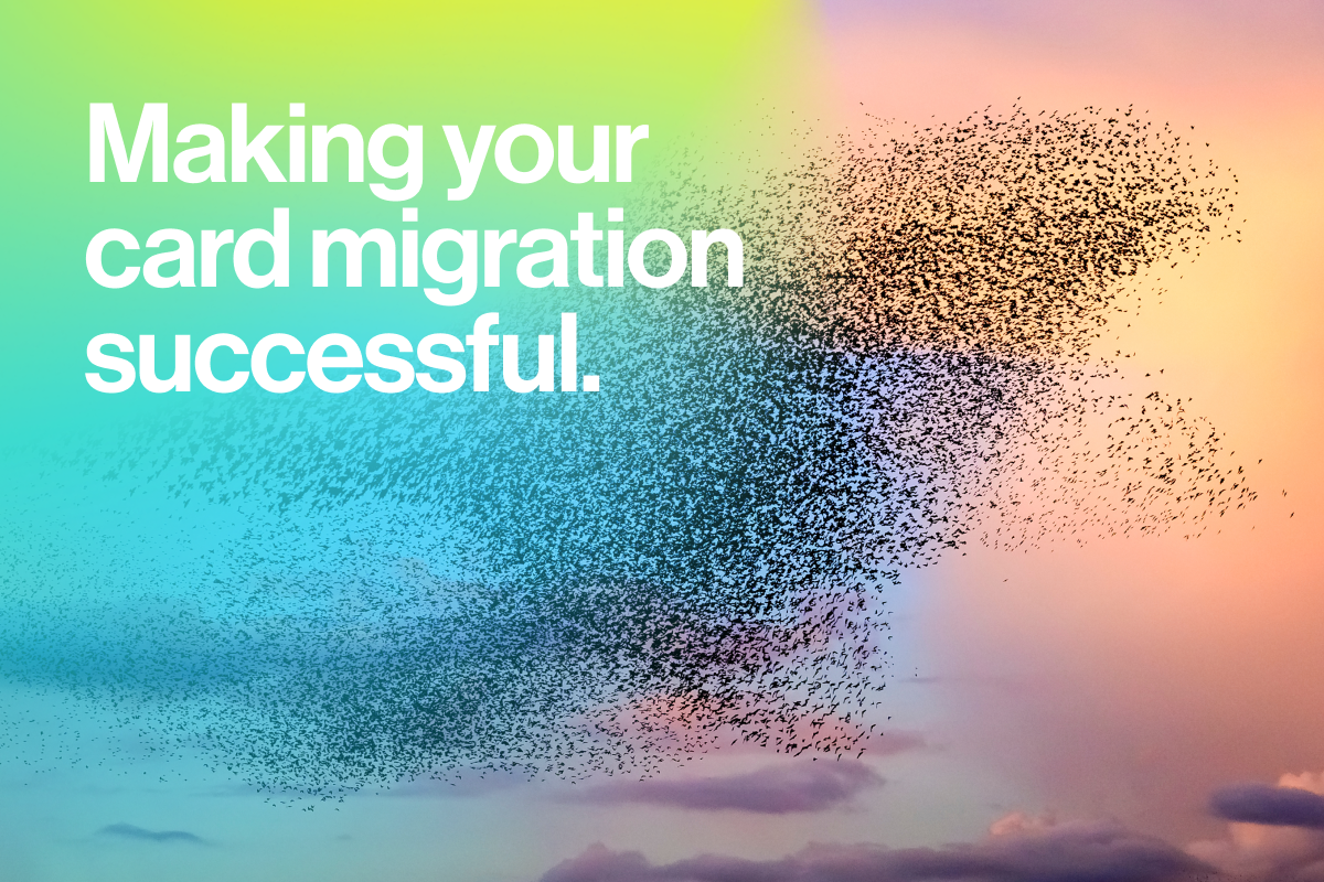 How to switch issuer processors: A detailed card migration guide